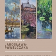Wystawa malarstwa Jarosława Pawełczaka
